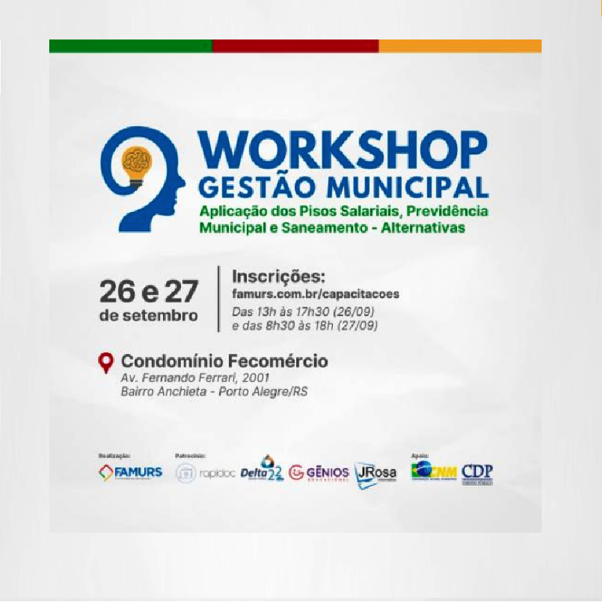 Famurs promove segunda edição do Workshop Gestão Municipal